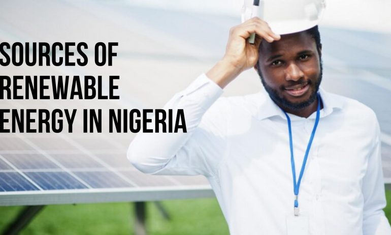 Sources of Renewable Energy in Nigeria